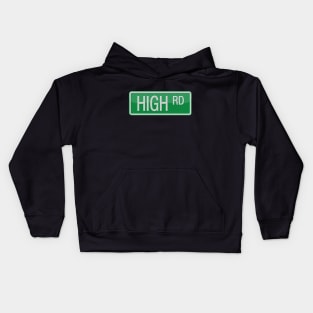 High Road Street Sign Kids Hoodie